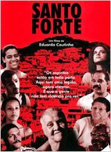 Poster do filme Santo Forte